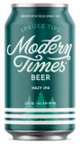 Modern Times - Spruce Tips