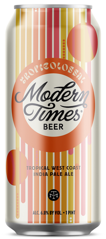 Modern Times - Tropicolossal