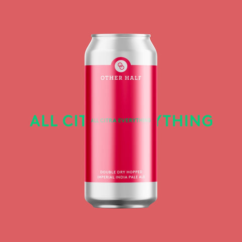 Other Half - DDH All Citra Everything