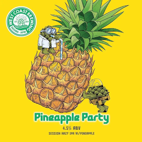 West Coast Brewing - Pineapple Party